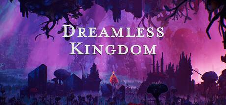 Dreamless Kingdom