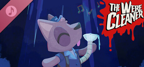 The WereCleaner Soundtrack