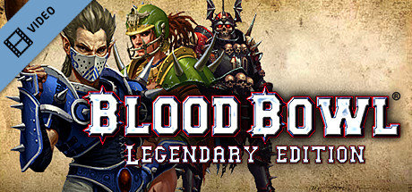 Blood Bowl Legendary Edition