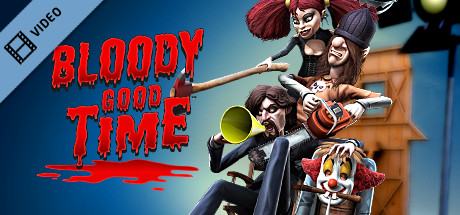 Bloody Good Time Launch Trailer (DE)