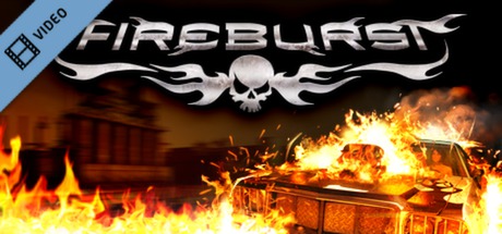 Fireburst Trailer 2