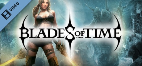 Blades of Time Trailer