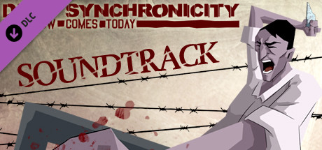 Dead Synchronicity: Tomorrow Comes Today - Soundtrack
