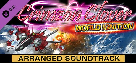 Crimzon Clover WORLD IGNITION - Arranged Soundtrack