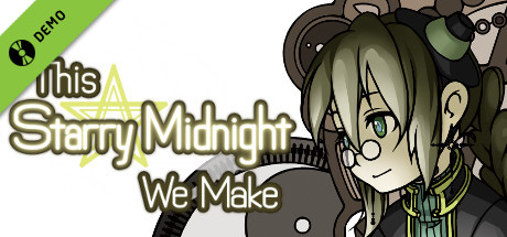 This Starry Midnight We Make - Demo