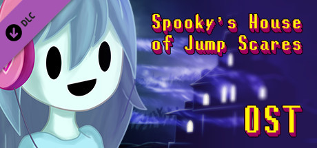 Spooky's Jump Scare Mansion - OST