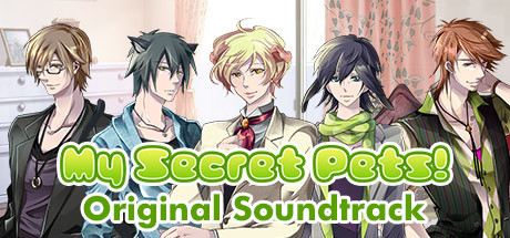 My Secret Pets! - Original Soundtrack