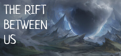The Rift Between Us Playtest