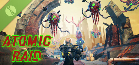 Atomic Raid Demo