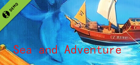 Sea and adventure Demo