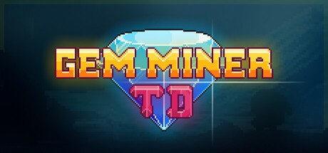 Gem Miner TD