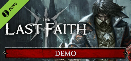 The Last Faith Demo