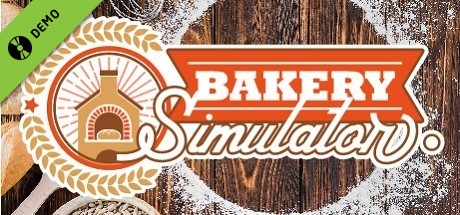 Bakery Simulator Demo
