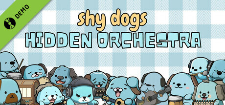 Shy Dogs Hidden Orchestra Demo