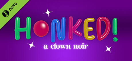 Honked! a clown noir Demo