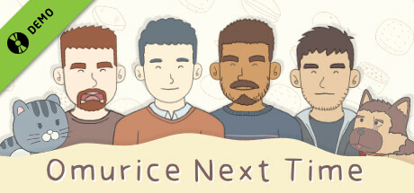 Omurice Next Time Demo