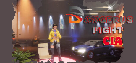 Dangerous FightCIA