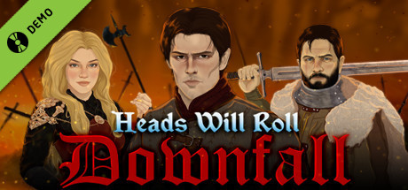 Heads Will Roll: Downfall Demo