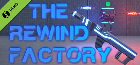 The Rewind Factory Demo