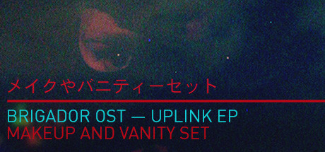 Brigador - Uplink EP