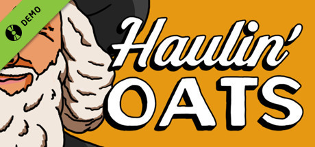 Haulin' Oats Demo