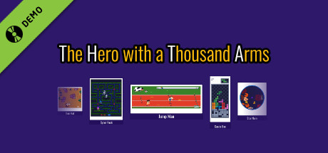The Hero with a Thousand Arms Demo