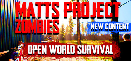 Matt's Project Zombies: Open World