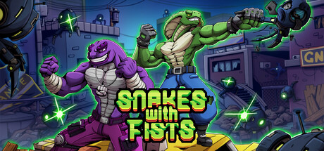 Snakes with Fists!