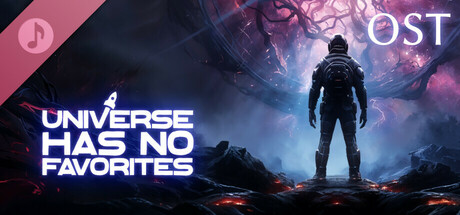 Universe Has No Favorites Soundtrack