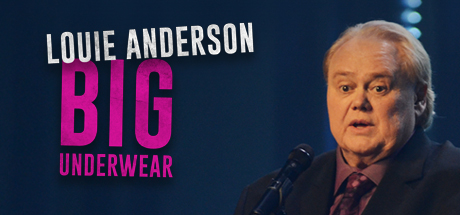 Louie Anderson: Big Underwear
