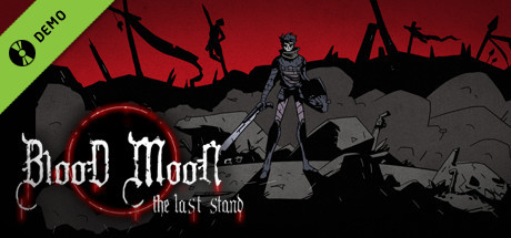 Blood Moon: The Last Stand Demo
