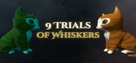 9 Trials of Whiskers Playtest
