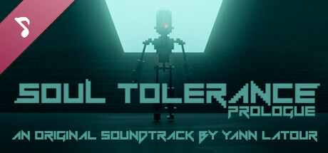 Soul Tolerance Soundtrack