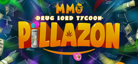 Pillazon: MMO Drug Lord Tycoon Playtest