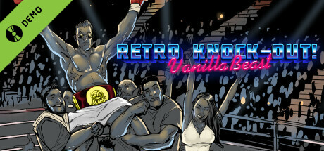 VanillaBeast: Retro Knock-Out! Demo