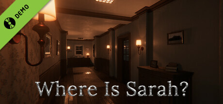 Where Is Sarah? Demo