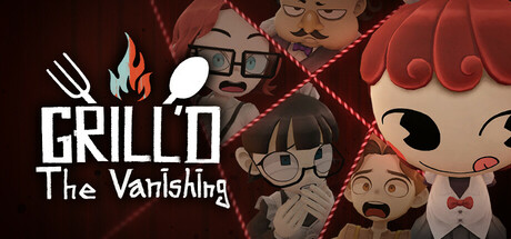 Grill’d: The Vanishing