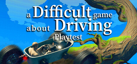 Driving Is Hard Playtest