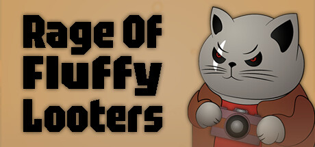 Rage Of Fluffy Looters
