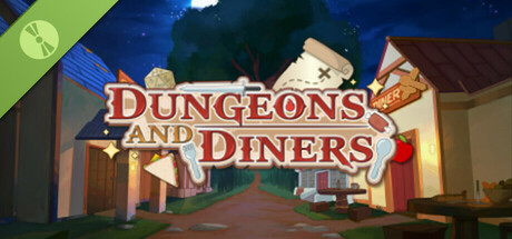 Dungeons and Diners Demo