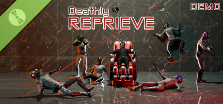Deathly Reprieve Demo