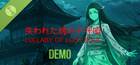 Lullaby of Lost Soul Demo