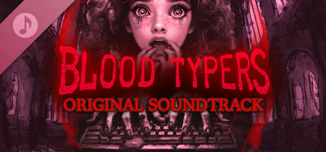 Blood Typers Soundtrack