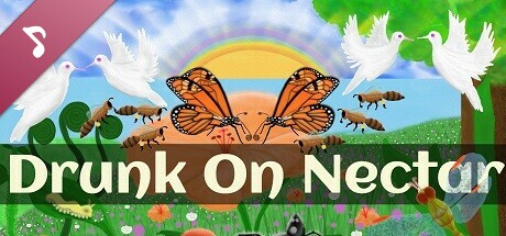 Nature And Life - Drunk On Nectar Soundtrack