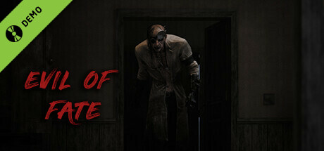 Evil Of Fate Demo