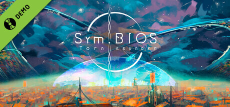 Sym.BIOS: Torn Asunder Demo