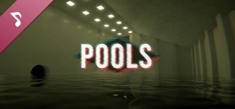 POOLS Soundtrack