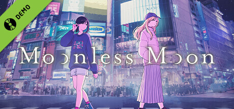 ムーンレスムーン Demo
