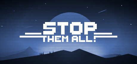 Stop Them All
