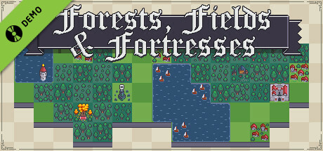 Forests, Fields and Fortresses Demo